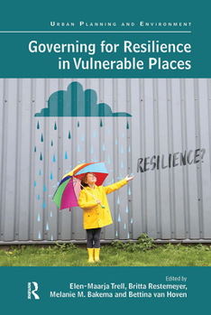 Paperback Governing for Resilience in Vulnerable Places Book