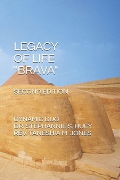 Paperback Legacy of Life Brava: Dynamic Duo Book