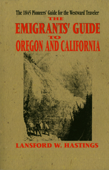 Paperback Emigrants Guide to Oregon & California Book