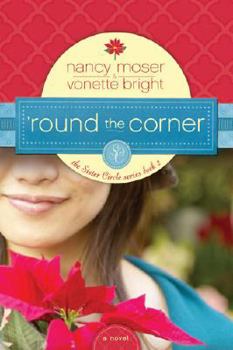 Round the Corner - Book #2 of the Sister Circle