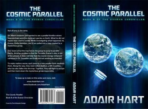 Paperback The Cosmic Parallel: Book 8 of the Evaran Chronicles Book