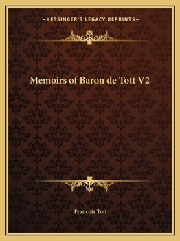 Paperback Memoirs of Baron de Tott V2 Book