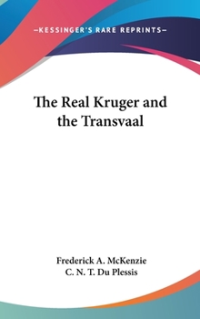 Hardcover The Real Kruger and the Transvaal Book