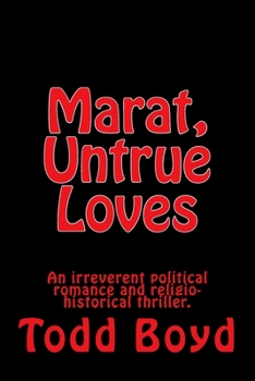 Paperback Marat, Untrue Loves Book
