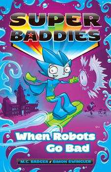 Paperback When Robots Go Bad: Volume 2 Book