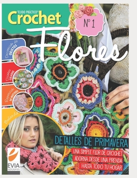 Paperback Crochet Flores 1: detalles de primavera [Spanish] Book