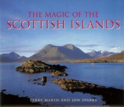 Hardcover The Magic of the Scottish Islands Book