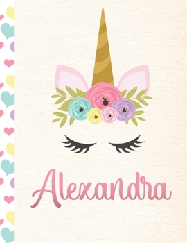 Paperback Alexandra: Personalized Unicorn Primary Handwriting Notebook For Girls With Pink Name - Dotted Midline Handwriting Practice Paper Book