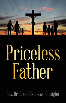 Paperback Priceless Father Book