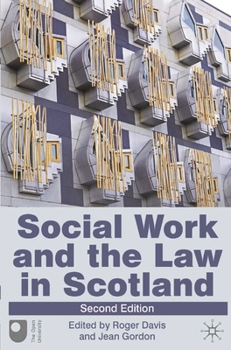 Paperback Social Work and the Law in Scotland Book