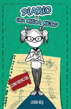 Paperback Confidencial: Diario #1: Diario de una Chica Nerd (Spanish Edition) [Spanish] Book