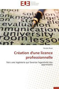 Paperback Création d'Une Licence Professionnelle [French] Book
