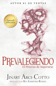 Paperback Prevaleciendo: El Proceso de Supararse [Spanish] Book