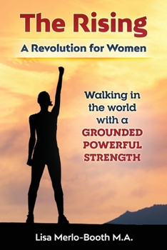 Paperback The Rising: A Revolution for Women Book