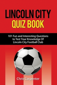 Paperback Lincoln City Quiz Book