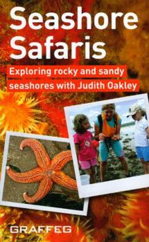Paperback Seashore Safaris: An exploration of rockpools and sandy shores around Britain Book