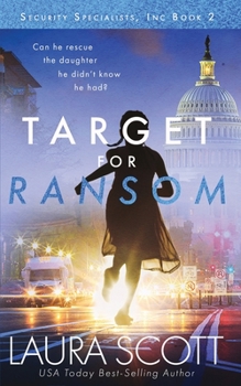 Target for Ransom : An International Christian Thriller - Book #2 of the Security Specialists Inc.