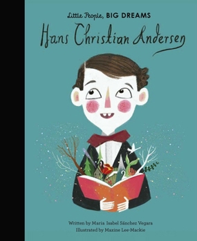 Hans Christian Andersen - Book  of the Little People, Big Dreams