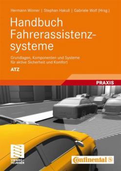 Hardcover Handbuch Fahrerassistenzsysteme: Grundlagen, Komponenten Und Systeme Fur Aktive Sicherheit Und Komfort (2009) [German] Book