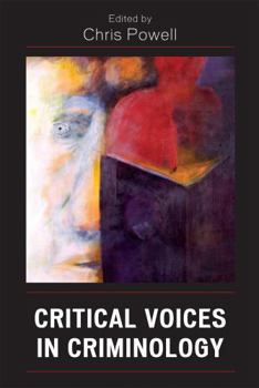 Paperback Critical Voices in Criminology Book