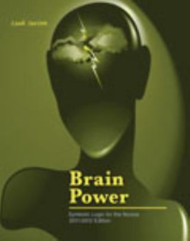 Paperback Brain Power: Symbolic Logic for the Novice Book