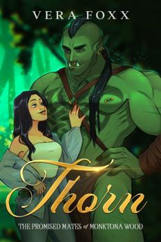Paperback Thorn: A Steamy Orc Rom-Com Book