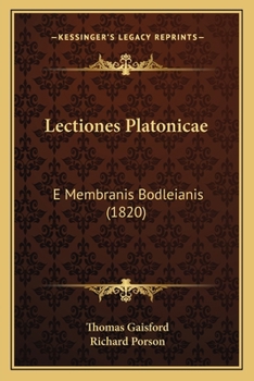 Paperback Lectiones Platonicae: E Membranis Bodleianis (1820) [Latin] Book
