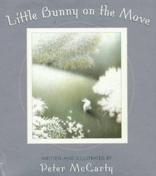 Hardcover Little Bunny on the Move Book