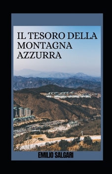 Il tesoro della montagna azzurra - Book  of the Romanzi in Oceania