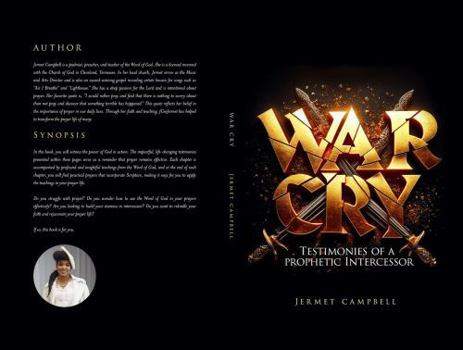 Paperback War Cry: Testimonies of a Prophetic Intercessor Book