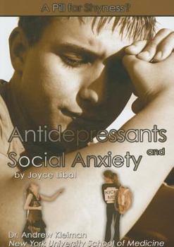 Paperback Antidepressants and Social Anxiety: A Pill for Shyness? Book