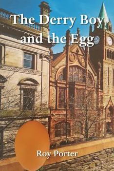 Paperback The Derry Boy and the Egg: Released to Serve Book