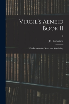 Paperback Virgil's Aeneid Book II: With Introduction, Notes, and Vocabulary; 2 Book