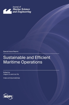 Hardcover Sustainable and Efficient Maritime Operations Book