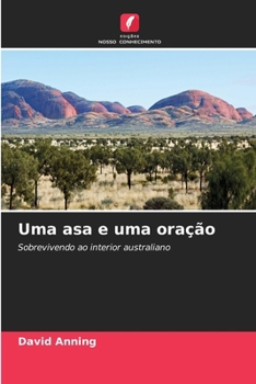 Uma asa e uma oração (Portuguese Edition)