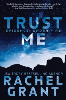 Trust Me - Book #2 of the Evidence: Under Fire