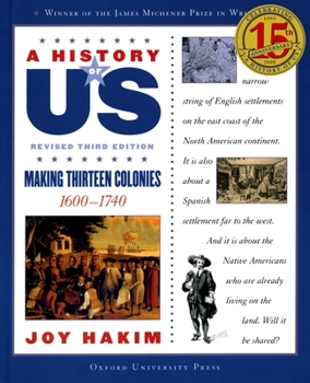 Paperback A History of Us: Making Thirteen Colonies: 1600-1740a History of Us Book Two Book