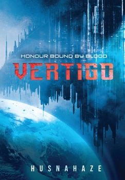 Hardcover Vertigo: Honour Bound By Blood Book