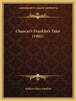 Paperback Chaucer's Franklin's Tales (1901) Book