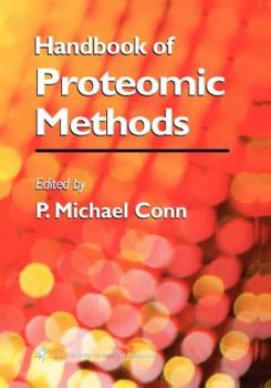 Paperback Handbook of Proteomic Methods Book