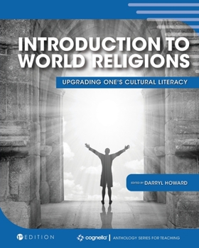 Paperback Introduction to World Religions: Upgrading One's Cultural Literacy Book