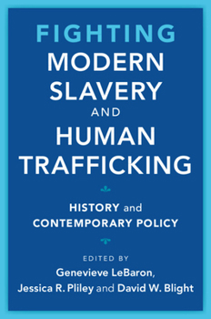 Paperback Fighting Modern Slavery and Human Trafficking Book