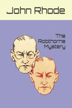 The Robthorne Mystery - Book #18 of the Dr. Priestley