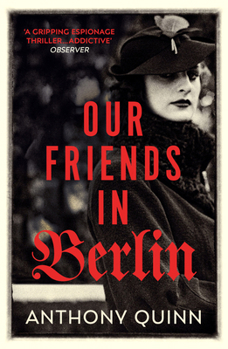 Paperback Our Friends in Berlin Book