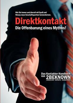 Paperback Direktkontakt - Die Offenbarung eines Mythos [German] Book