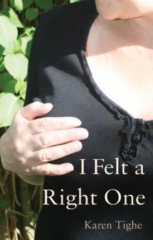 Paperback I Felt a Right One... Book