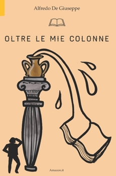 Paperback Oltre le mie colonne [Italian] Book