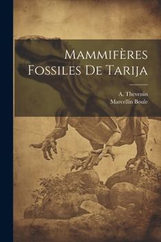 Paperback Mammifères fossiles de Tarija [French] Book