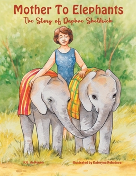 Mother To Elephants: The Story of Daphne Sheldrick -A picture book celebrating the life of a pioneer in elephant care. It’s a wonderful story for Kids 6-9 (perfect for your nature loving child).