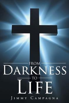 Paperback From Darkness to Life Book